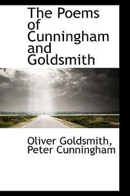 The Poems of Cunningham and Goldsmith