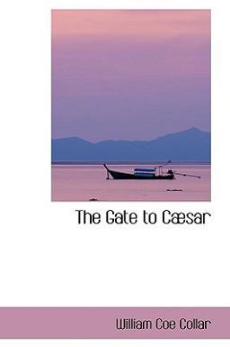 The Gate to Cµsar