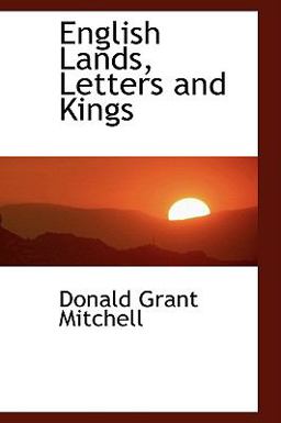 English Lands, Letters, and Kings