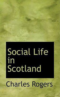 Social Life in Scotland