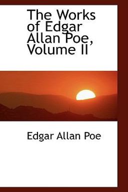 The Works of Edgar Allan Poe