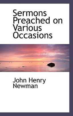 Sermons Preached on Various Occasions