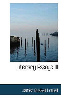Literary Essays III