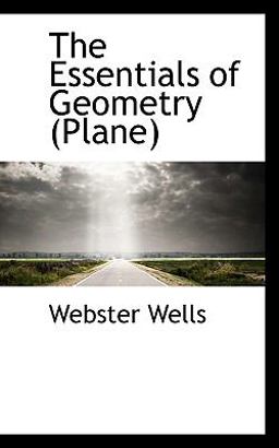 The Essentials of Geometry