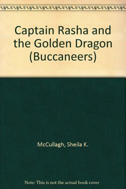 Captain Rasha and the Golden Dragon