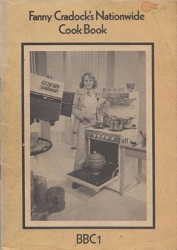 Fanny Cradock's 'Nationwide' Cook Book