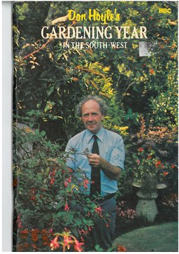 Don Hoyle's Gardening Year in the South-West