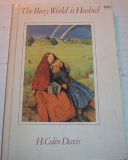 The Busy World Is Hushed