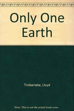 Only One Earth