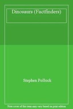 Dinosaurs Dinosaurs