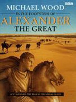 In the Footsteps of Alexander the Great