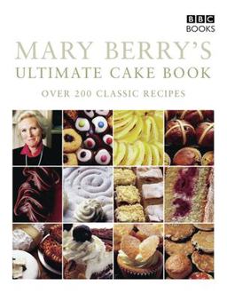 Mary Berry's Ultimate Cake Book 2nd 9780563487517 Front Cover