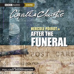 After the Funeral: A BBC Full-cast Radio Drama  9780563510604 Front Cover