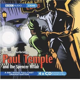 Paul Temple and the Spencer Affair:  9780563525721 Front Cover