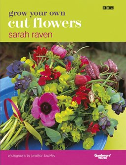 Grow Your Own Cut Flowers  9780563534655 Front Cover