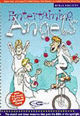 Entertaining Angels Entertaining Angels