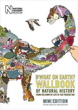 The What on Earth? Wallbook of Natural History