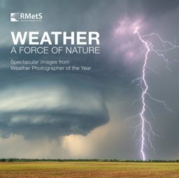 Weather, A Force of Nature Spectacular Images Form Weather Photographer of the Year  9780565095253 Front Cover