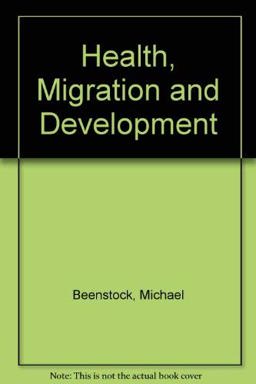 Health, Migration and Development