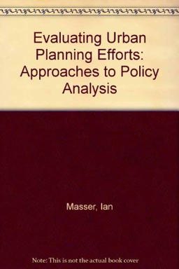 Evaluating Urban Planning Efforts