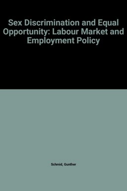 Sex Discrimination and Equal Opportunity Sex Discrimination and Equal Opportunity