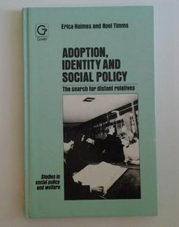 Adoption, Identity and Social Policy