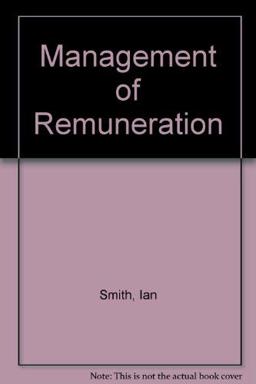 The Management of Renumeration