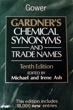 Gardner's Chemical Synonyms and Trade Names