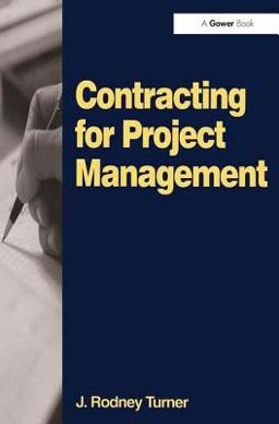 Contracting for Project Management  9780566085291 Front Cover