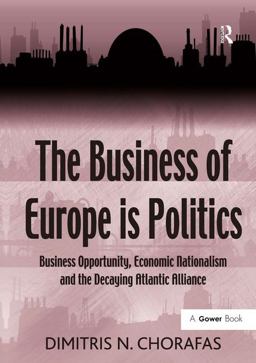 The Business of Europe Is Politics