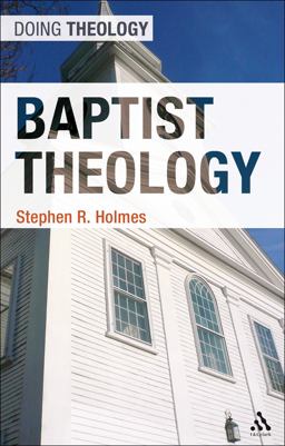 Baptist Theology  9780567000316 Front Cover