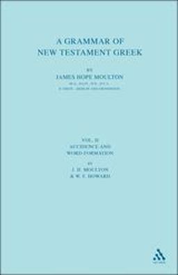 A Grammar of New Testament Greek