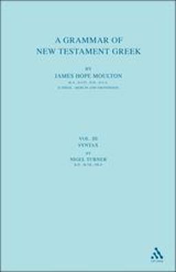 A Grammar of New Testament Greek