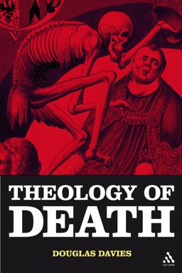 Theology of Death  9780567030498 Front Cover