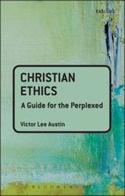 Christian Ethics Christian Ethics