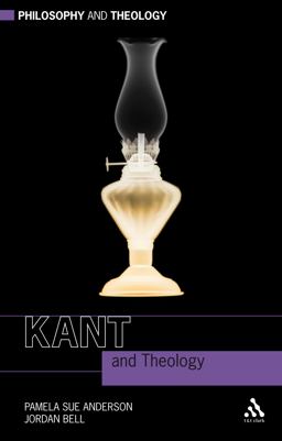 Kant and Theology  9780567034151 Front Cover