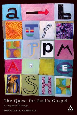 Quest for Paul's Gospel  9780567082923 Front Cover