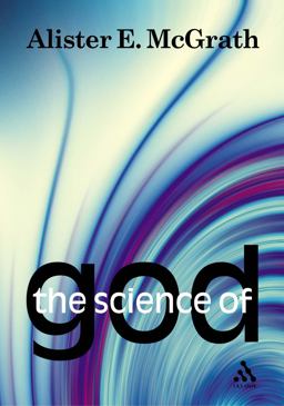 Science of God: an Introduction to Scientific Theology Science of God: an Introduction to Scientific Theology