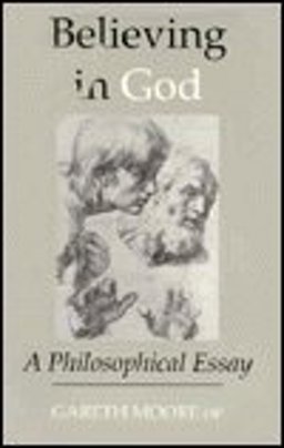 Believing in God: a Philosophical Essay
