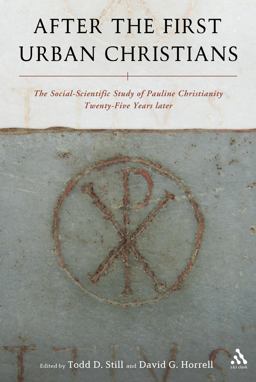After the First Urban Christians The Social-Scientific Study of Pauline Christianity Twenty-Five Years Later  9780567219671 Front Cover