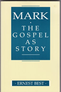 Mark: the Gospel As Story