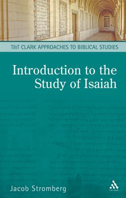 Introduction to the Study of Isaiah  9780567363305 Front Cover