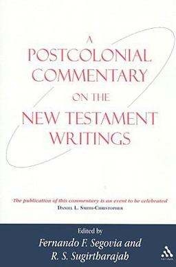 Postcolonial Commentary on the New Testament Writings  9780567637079 Front Cover