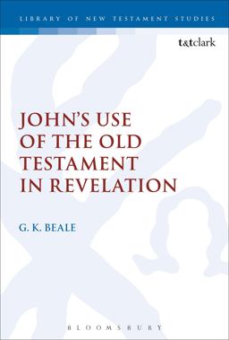 John's Use of the Old Testament in Revelation  9780567657527 Front Cover