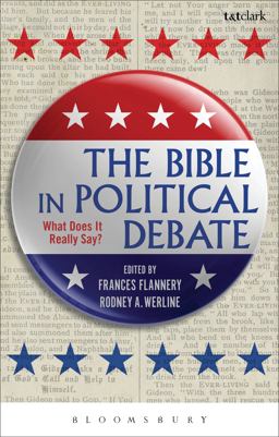 Bible in Political Debate What Does It Really Say?  9780567666574 Front Cover