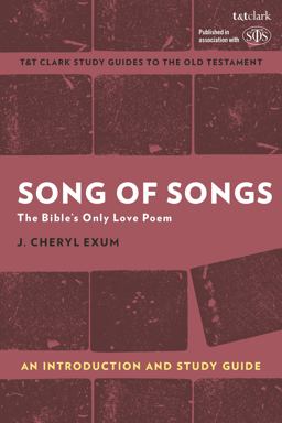 Song of Songs: an Introduction and Study Guide