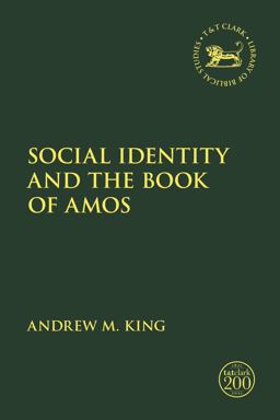 Social Identity and the Book of Amos  9780567698414 Front Cover