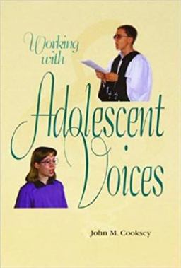 Working with Adolescent Voices  9780570013563 Front Cover