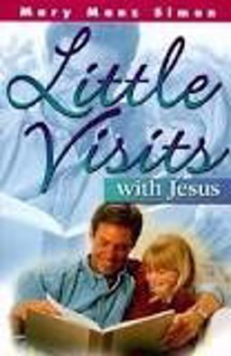 Little Visits with Jesus