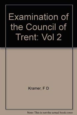 Examination of the Council of Trent